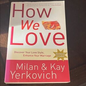 How We Love Book by Milan & Kay Yerkovich